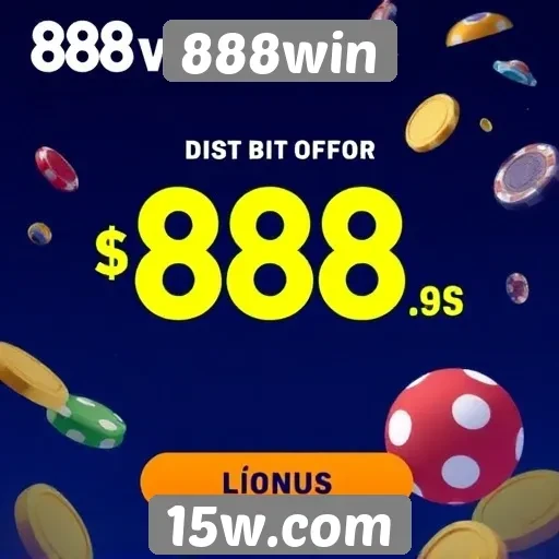 888win oferece bônus atraentes para novos jogadores